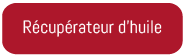 R&eacute;cup&eacute;rateur d'huile LS Flood